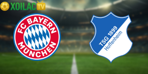 Nhận định Bayern Munich – Hoffenheim vào lúc 23:30 ngày 08/02