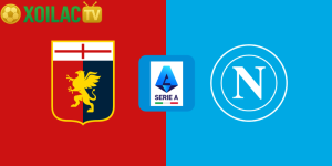 Nhận định Genoa – Napoli vào lúc 00:00 ngày 08/02