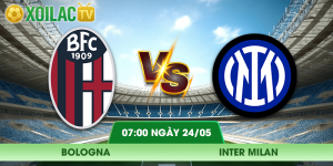 Nhận Định Bologna – Inter Milan Vào Lúc 07:00 Ngày 24/05