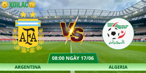 Nhận Định Argentina – Algeria Vào Lúc 08:00 Ngày 17/06