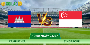Nhận Định Campuchia – Singapore Vào Lúc 19:00 Ngày 24/07