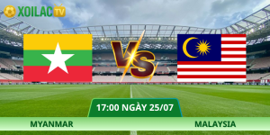 Nhận Định Myanmar – Malaysia Vào Lúc 17:00 Ngày 25/07