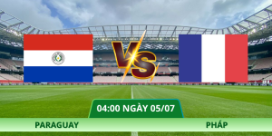 Nhận Định Paraguay – Pháp Vào Lúc 04:00 Ngày 05/07
