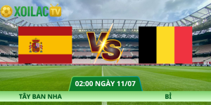Nhận Định Tây Ban Nha – Bỉ Vào Lúc 02:00 Ngày 11/07